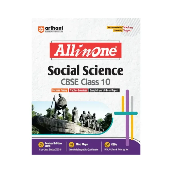 Arihant All in One Social Science Class 10 for CBSE Exams 2025-26 | Revised Edition as per latest syllabus I Mind Maps, CBQs, Focused Theory, Practice Exercises, Sample Papers