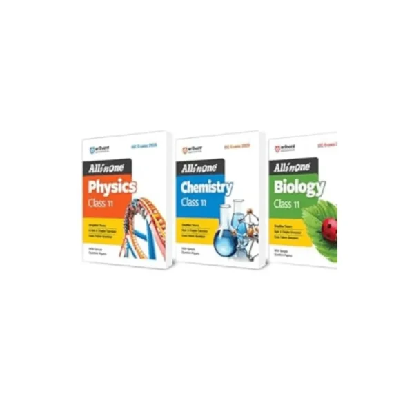 Arihant ISC All in one Physics, Chemistry and Biology Class 11 for Exams 2026 | Simplified Theory, Topic & Chapter Exercises, Exam Pattern Ques with Sample Question Papers