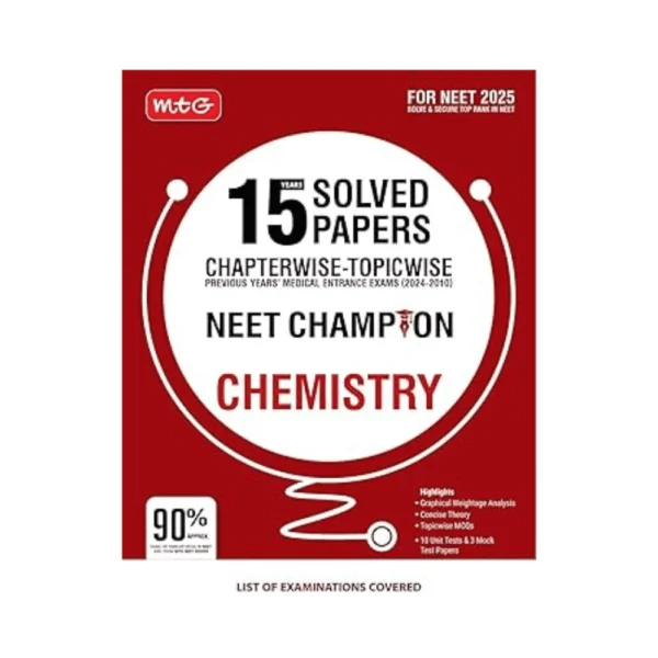 MTG 15 Years NEET Chapterwise Topicwise Previous Years Solved Papers Chemistry (PYQ Book) With Medical Entrance Exam Questions