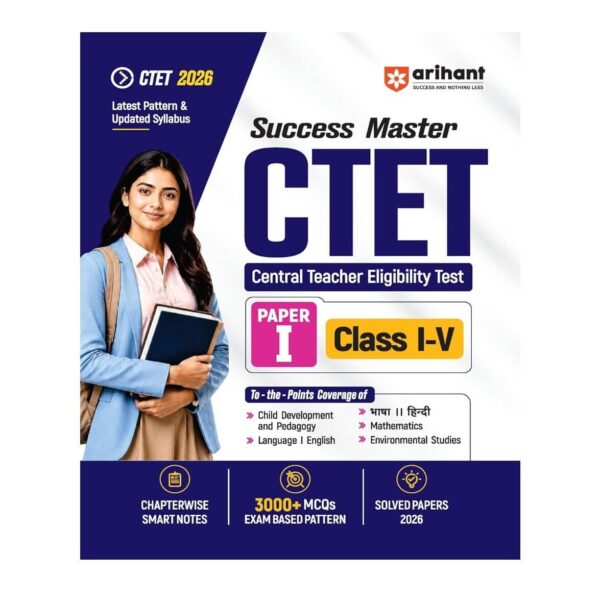 Arihant Success Master CTET 2026 Paper 1 (Class 1–5) | Child Development & Pedagogy, English, Hindi, Mathematics & EVS | English Medium