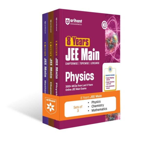 Arihant 8 Years JEE Main Chemistry, Physics, Mathematics PYQ Set of 3 Books 2027 | Chapterwise, Topicwise | PCM 3000+ MCQs