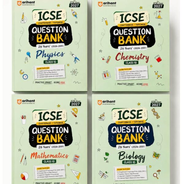 Arihant ICSE Question Bank Class 10 Physics | Chemistry | Mathematics | Biology | Set of 4 Books | For 2027 Exam | 26 Years Chapterwise & Topicwise PYQs