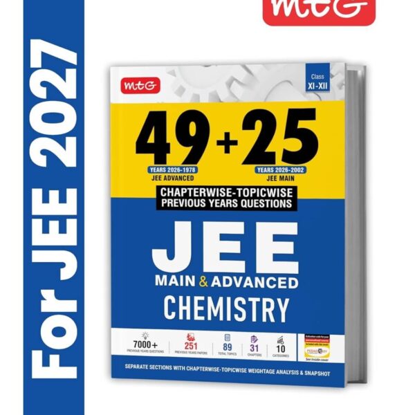MTG 49 + 25 Years (2026-2002) JEE Main and Advanced (2026-1978) PYQ Book Chemistry | Chapter-wise Topic-wise Solved Papers