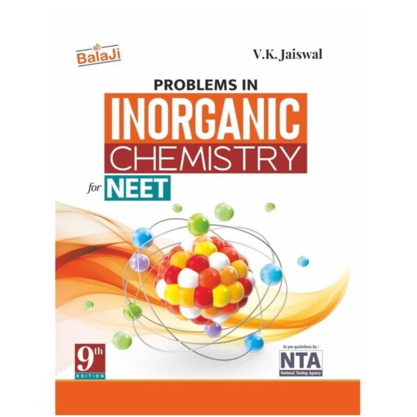 Balaji Problems in Inorganic Chemistry for NEET by V.K. Jaiswal | 9th Edition | 2026-2027 Session