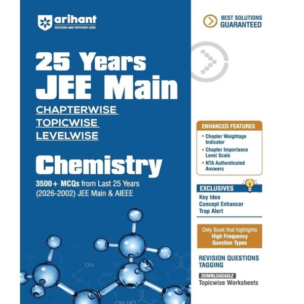 Arihant 25 Years JEE Main Chemistry | Chapterwise Topicwise Levelwise 3500+ MCQs (2026–2002) for JEE Main